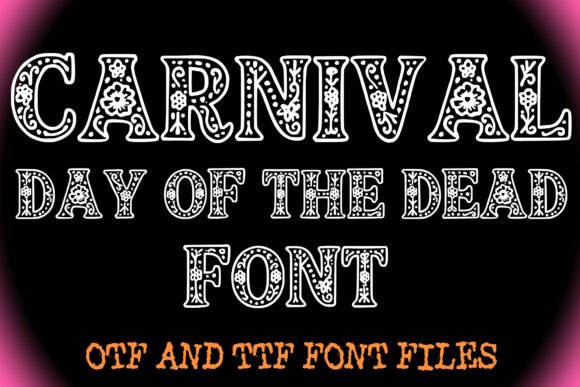 Carnival Day of the Dead Font: Integrating Vibrant Cultural Typography into Your Design Workflow