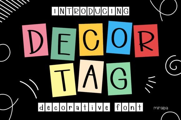 Decor Tag Font: Your Go-To Typeface for Creative Projects