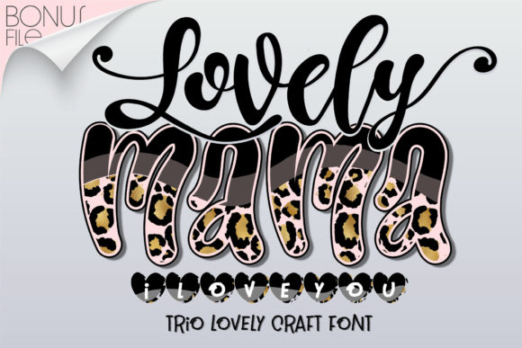 Design with Heart: Using the Lovely Mama I Love You Font