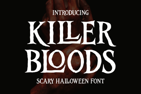 Killer Bloods Font: Merging Gothic Horror with Modern Design Precision